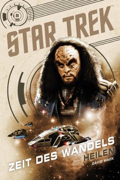 Star Trek - Zeit des Wandels 8: Heilen - Mack, David