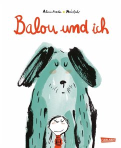 Balou und ich - Acosta, Alicia