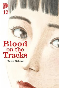 Blood on the Tracks 12 - Oshimi, Shuzo