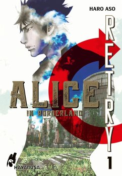 Alice in Borderland - Retry Bd.1 - Aso, Haro