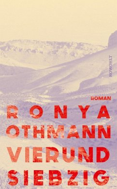Vierundsiebzig (eBook, ePUB) - Othmann, Ronya
