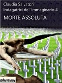 Morte Assoluta (eBook, ePUB)