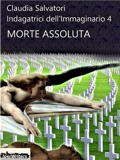 Morte Assoluta (eBook, ePUB) - Salvatori, Claudia