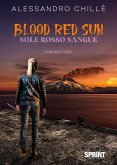 Blood red sun (eBook, ePUB)