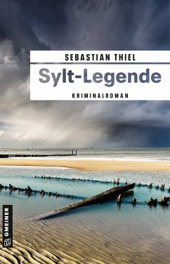 Sylt-Legende (eBook, PDF) - Thiel, Sebastian