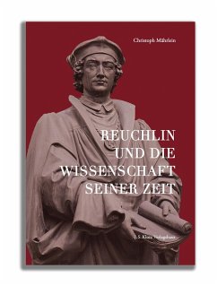 Reuchlin und die Wissenschaft seiner Zeit - Mährlein, Christoph