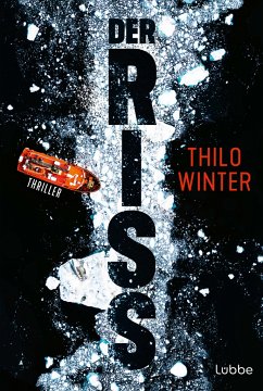 Der Riss - Winter, Thilo