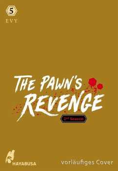 The Pawn's Revenge - 2nd Season 5 / The Pawn’s Revenge Bd.11 - EVY