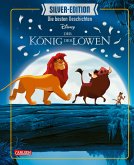 Das große Buch mit den besten Geschichten - König der Löwen / Disney Silver-Edition Bd.4