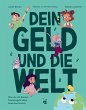 Dein Geld und die Welt - Bild 1