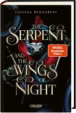 The Serpent and the Wings of Night / Crowns of Nyaxia Bd.1