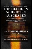 Die Heiligen Schriften ausgraben: Das Geheimnisvolle erforschen Juwelen der Bibel – 44 Manifestationen Gottes (eBook, ePUB)