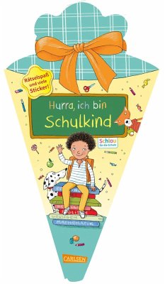 Schlau für die Schule: Hurra, ich bin Schulkind (Schultüte mint/gelb) - Mildner, Christine