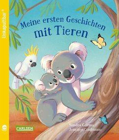 Unkaputtbar: Meine ersten Geschichten mit Tieren - Grimm, Sandra