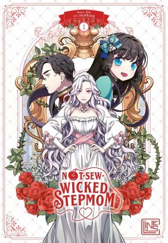 Not-Sew-Wicked Stepmom Bd.1 - Iru
