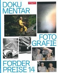 Dokumentarfotografie Förderpreise 14
