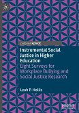 Instrumental Social Justice in Higher Education