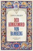 Der Königsmord von Bamberg