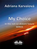 My Choice (eBook, ePUB)