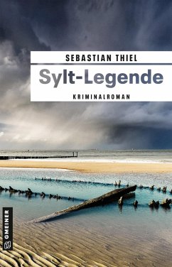 Sylt-Legende (eBook, ePUB) - Thiel, Sebastian