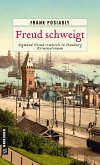 Freud schweigt (eBook, PDF)