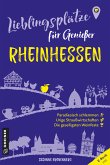 Lieblingsplätze für Genießer - Rheinhessen (eBook, PDF)