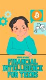 Financial Intelligence for Teens (eBook, ePUB)