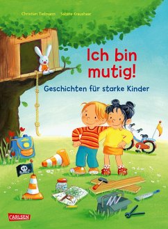 Max-Bilderbücher: Ich bin mutig! Geschichten für starke Kinder - Tielmann, Christian