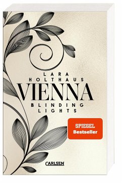 Blinding Lights / Vienna Bd.1 - Holthaus, Lara