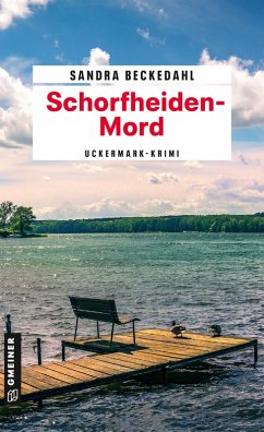 Schorfheiden-Mord (eBook, ePUB) - Beckedahl, Sandra