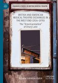 British and American Musical Theatre Exchanges in the West End (1924-1970) (eBook, PDF)