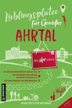 Lieblingsplätze für Genießer - Ahrtal (eBook, PDF) - Jost, Volker; Westbrock, Sven