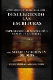 Descubriendo las Escrituras: explorando lo misterioso Gemas de la Biblia - 44 Manifestaciones de Dios (eBook, ePUB)