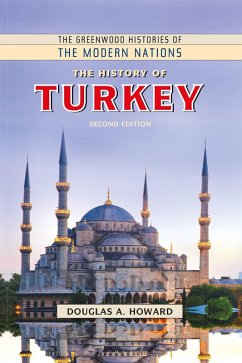 The History of Turkey - Howard, Douglas A.