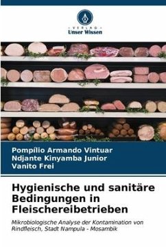 Hygienische und sanitäre Bedingungen in Fleischereibetrieben - Vintuar, Pompílio Armando;Kinyamba Junior, Ndjante;Frei, Vanito