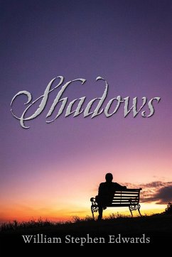 Shadows - Edwards, William Stephen