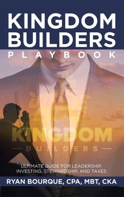 Kingdom Builders Playbook - Bourque Cpa Mbt Cka, Ryan