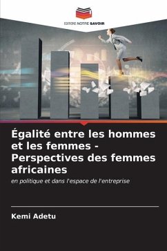 Égalité entre les hommes et les femmes - Perspectives des femmes africaines - Adetu, Kemi
