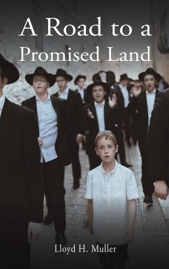 A Road to a Promised Land - Muller, Lloyd H.