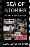 Sea of Stories: Mumbais and Bombays