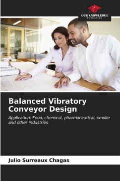 Balanced Vibratory Conveyor Design - Surreaux Chagas, Julio