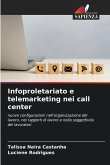 Infoproletariato e telemarketing nei call center