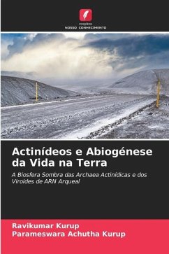 Actinídeos e Abiogénese da Vida na Terra - Kurup, Ravikumar;Achutha Kurup, Parameswara