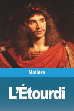 L'Étourdi - Molière