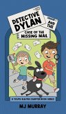 Detective Dylan and the Case of the Missing Mail