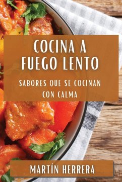 Cocina a Fuego Lento - Herrera, Martín