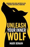 Unleash Your Inner Wolf