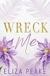 Wreck Me - Bild 1