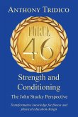 Force 46 Strength and Conditioning