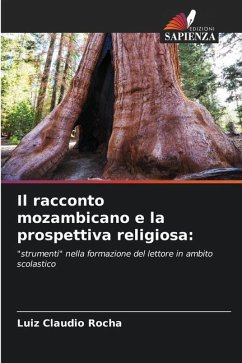 Il racconto mozambicano e la prospettiva religiosa: - Rocha, Luiz Claudio